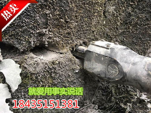 【海南南沙巖石打不動用什么設備公路擴寬劈裂機樟樹市】- 